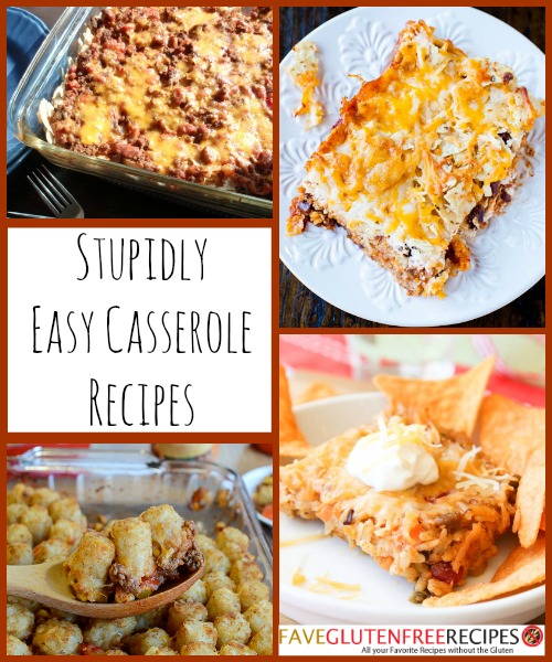 Gluten-Free Casserole Recipes Gluten-Free Casserole Recipes