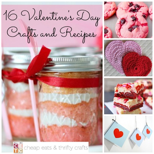 Valentine's Day Crafts and Recipes Valentine's Day Crafts and Recipes