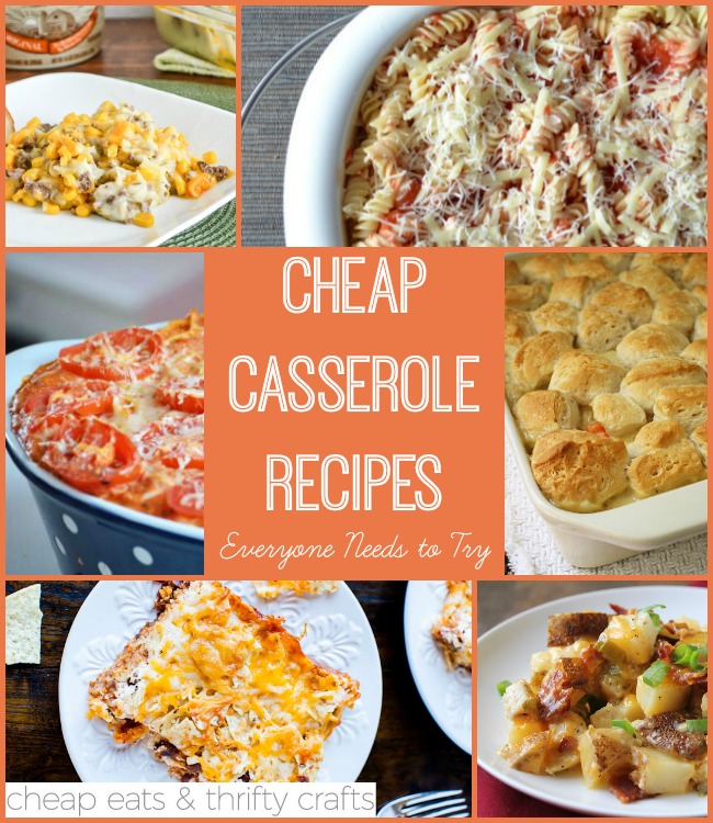 Cheap Casserole Recipes Everyone Needs to Try
